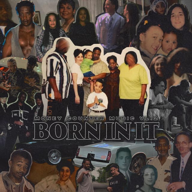 Money Counter Music, Vol. 2: Born In It cover art