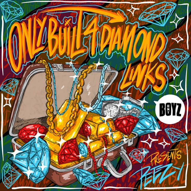 Only Built 4 Diamond Links cover art